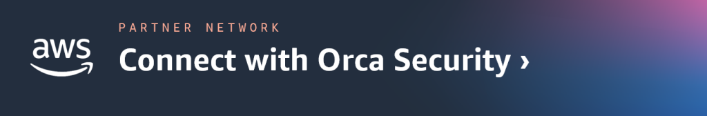 Orca Security Connect