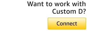 Connect with Custom D