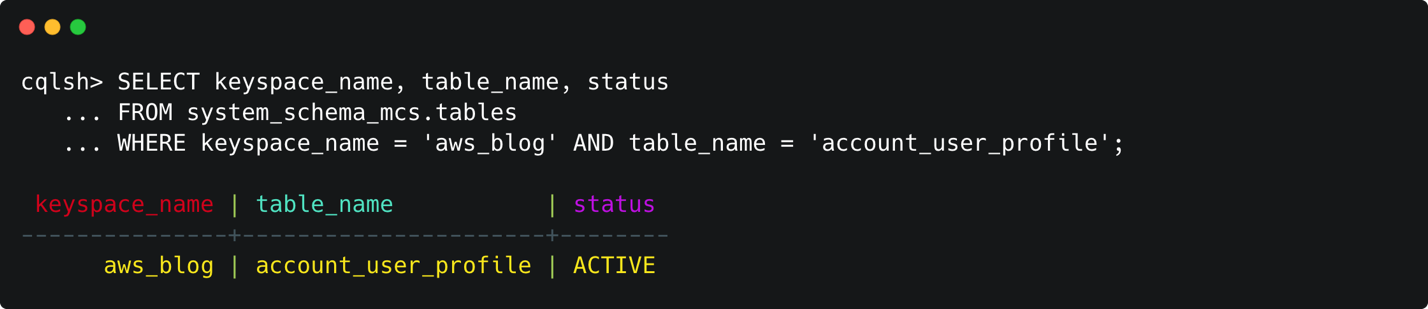 Figure 3: Terminal window showing output of a select statement showing table status as ACTIVE