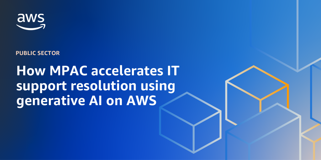 AWS branded background with text How MPAC accelerates IT support resolution using generative AI on AWS"