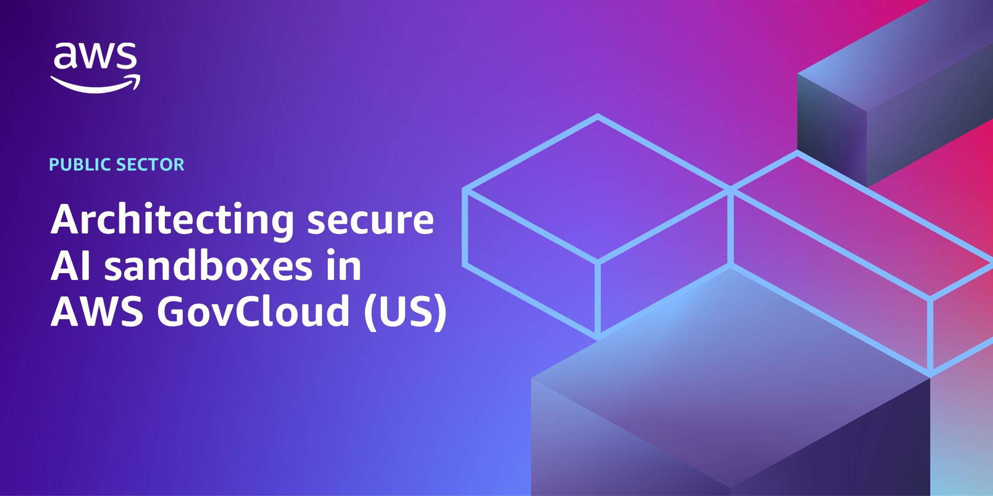 AWS branded background with text "Architecting secure AI sandboxes in AWS GovCloud (US)"