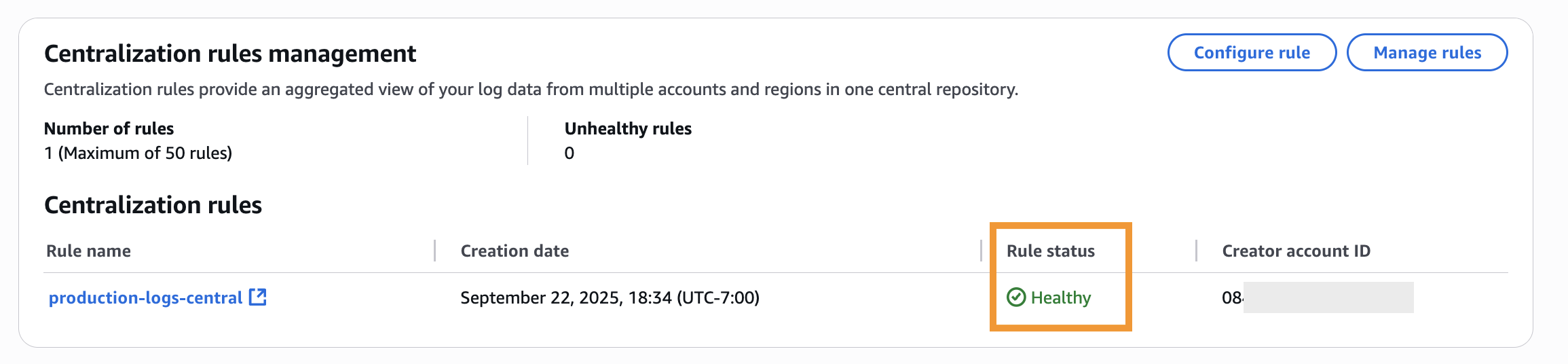 Figure 7: Monitoring centralization rule health