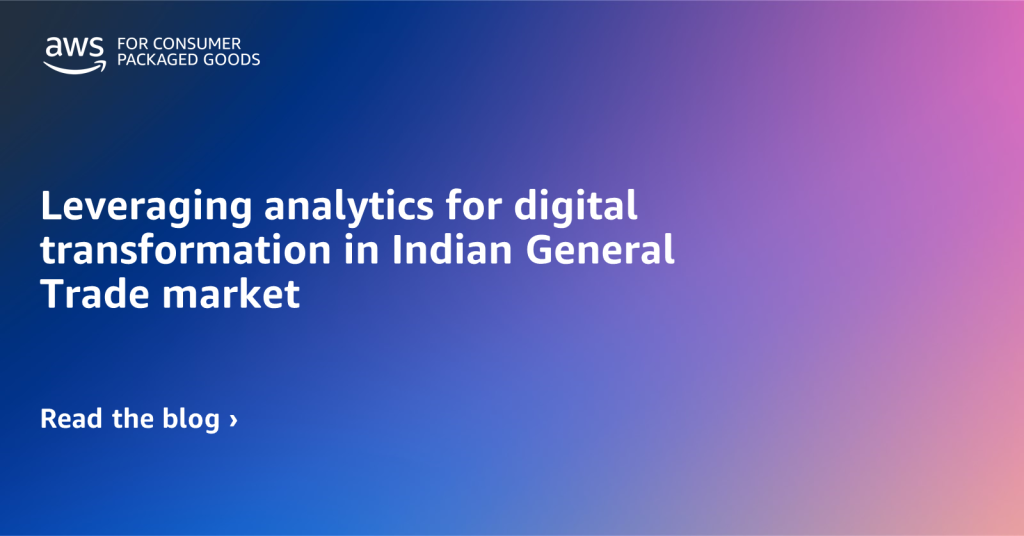 Leveraging analytics for digital transformation in Indian General Trade market