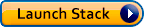 Launch stack button