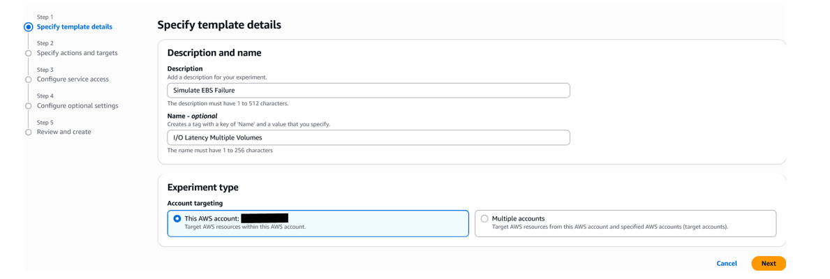 AWS Fault Injection Service configuration screen showing an experiment template setup step 1 'Simulate EBS Failure' as the description, 'I/O Latency Multiple Volumes' as the name and targeting an AWS account. The interface displays form fields for experiment parameters and account targeting options.